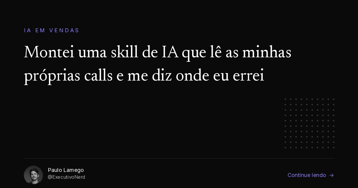 Montei uma Skill de IA que Lê as Minhas Próprias Calls e Me Diz Onde Eu Errei